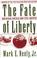 Cover of: The Fate of Liberty