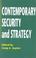 Cover of: Contemporary Security and Strategy