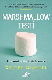 Cover of: Marshmallow Testi by Walter Mischel