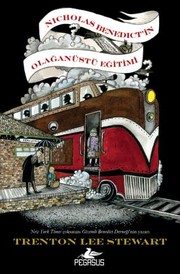 Cover of: Nicholas Benedict'in Olaganüstü Egitimi by Trenton Lee Stewart