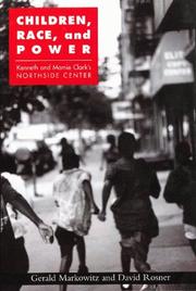 Children, Race, and Power by Geral Markowitz