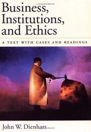 Cover of: Business, Institutions, and Ethics: A Text with Cases and Readings