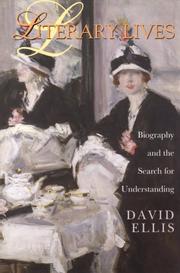 Cover of: Literary lives: biography and the search for understanding