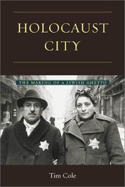 Cover of: Holocaust City by Tim Cole
