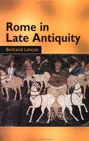 Cover of: Rome in Late Antiquity by 