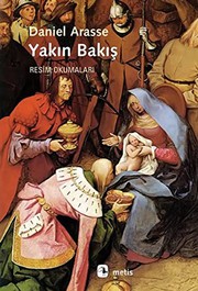 Cover of: Yakin Bakis by Daniel Arasse