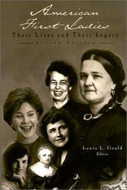 Cover of: American first ladies: their lives and their legacy