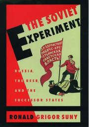 Cover of: The Soviet experiment: Russia, the USSR, and the successor states