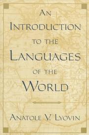 Cover of: An introduction to the languages of the world by Anatole Lyovin