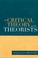 Cover of: Of critical theory and its theorists