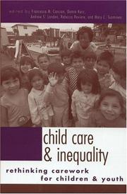 Cover of: Child care and inequality: re-thinking carework for children and youth