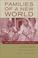Cover of: Families of a New World