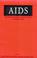 Cover of: AIDS Prevention through Education