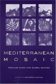 Cover of: Mediterranean mosaic: popular music and global sounds