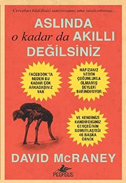 Cover of: Aslinda O Kadar Da Akilli Degilsiniz
