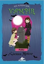 Cover of: Kiz Kardesim Vampir 12 - Pusu