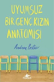 Cover of: Uyumsuz Bir Genc Kizin Anatomisi