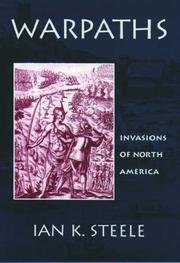 Cover of: Warpaths: Invasions of North America