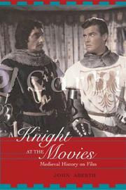 A knight at the movies by John Aberth