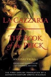 Cover of: La Cazzaria: The Book of the Prick