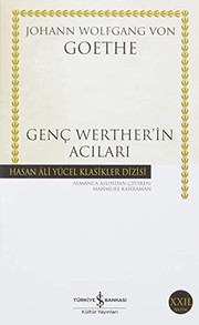 Cover of: Genc Werther'in Acilari - Hasan Ali Yucel Klasikleri
