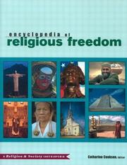 Encyclopedia of religious freedom by Catharine Cookson