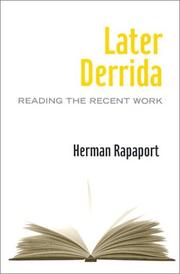 Cover of: Later Derrida: Reading the Recent Work