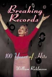 Cover of: Breaking records by William Ruhlmann