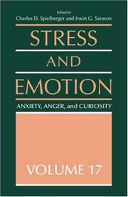Cover of: Stress and Emotion, Volume 17: Anxiety, Anger, and Curiosity (Stress and Emotion)
