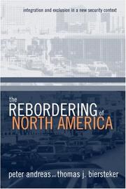 Cover of: The Rebordering of North America: Integration and Exclusion in a New Security Context
