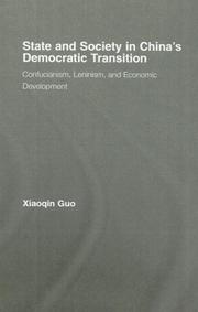 Cover of: State and Society in China's Democratic Transition by Xiaoqin Guo