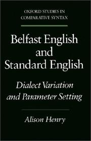 Cover of: Belfast English and standard English: dialect variation and parameter setting