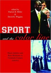 Cover of: Sport and the Color Line: Black Athletes and Race Relations in Twentieth Century America