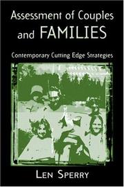 Cover of: Assessment of Couples and Families: Contemporary and Cutting Edge Strategies (The Family Therapy and Counseling Series)