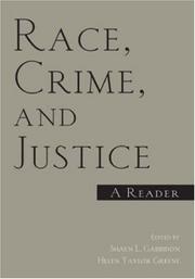 Cover of: Race, Crime, and Justice | Shaun L Gabbidon