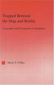 Cover of: Trapped Between the Map and Reality by Maria Theresa O'shea