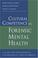 Cover of: Culture Competence in Forensic Mental Health