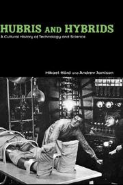 Cover of: Hubris and hybrids by Mikael Hård