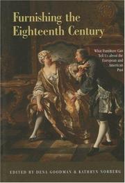 Cover of: Furnishing the Eighteenth Century: What Furniture Can Tell Us About the European and American Past