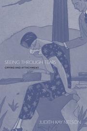Seeing Through Tears by Judith Kay Nelson