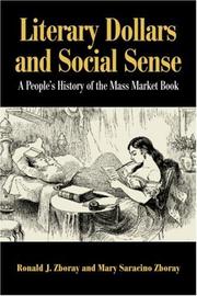 Cover of: Literary Dollars and Social Sense: A People's History of the Mass Market Book