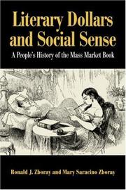 Cover of: Literary dollars and social sense by Ronald J. Zboray