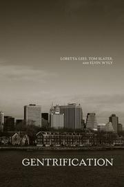 Cover of: Gentrification by Loretta Lees, Tom Slater, Elvin Wyly