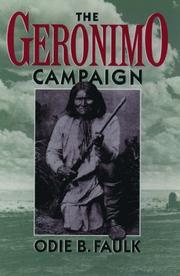 The Geronimo campaign by Odie B. Faulk