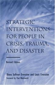 Strategic interventions for people in crisis, trauma, and disaster