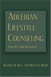 Adlerian lifestyle counseling by Warren R. Rule