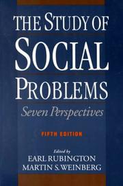 Cover of: The study of social problems by edited by Earl Rubington and Martin S. Weinberg.