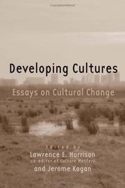 Cover of: Developing cultures by edited by Lawrence Harrison and Jerome Kagan.