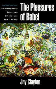 Cover of: The pleasures of Babel: contemporary American literature and theory