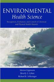 Environmental health science by Morton Lippmann, Beverly S. Cohen, Richard B. Schlesinger